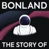 BonLand - The Story Of - Single